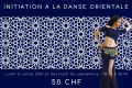 Danse orientale - Cours hebdomadaires à Genève