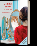 Livre - L'animal miroir - L'autre soi - de Nathalie Hirt